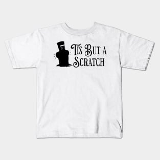 Tis-But-A-Scratch Kids T-Shirt